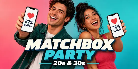 Matchbox Party for 20s & 30s ages — photo 1