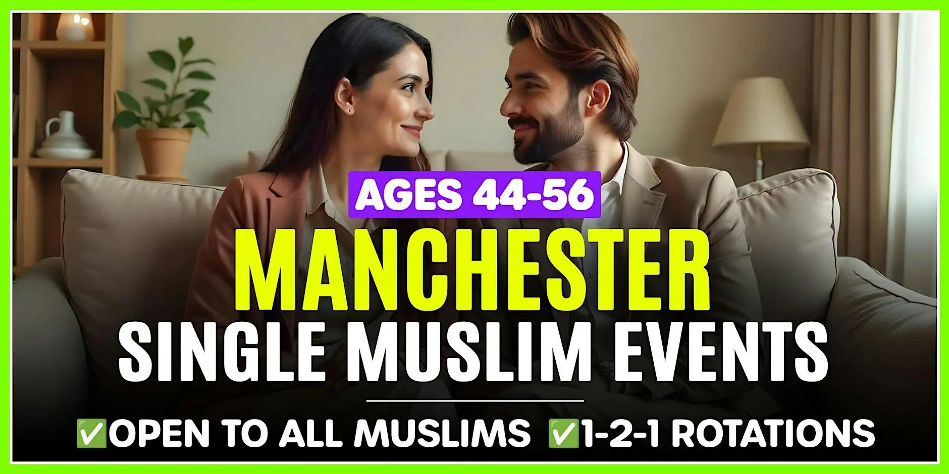 Muslim Marriage Events Manchester: Ages 44-56. Muslim Marriage Events Manchester: Ages 44-56.