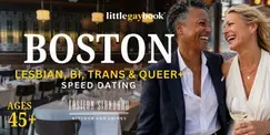 Boston 45+ Lesbian, Bi, Trans & Queer+ Speed Dating