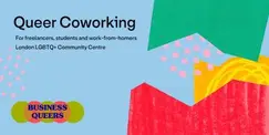 LGBTQ+ Coworking Space LGBTQ+ Coworking Space