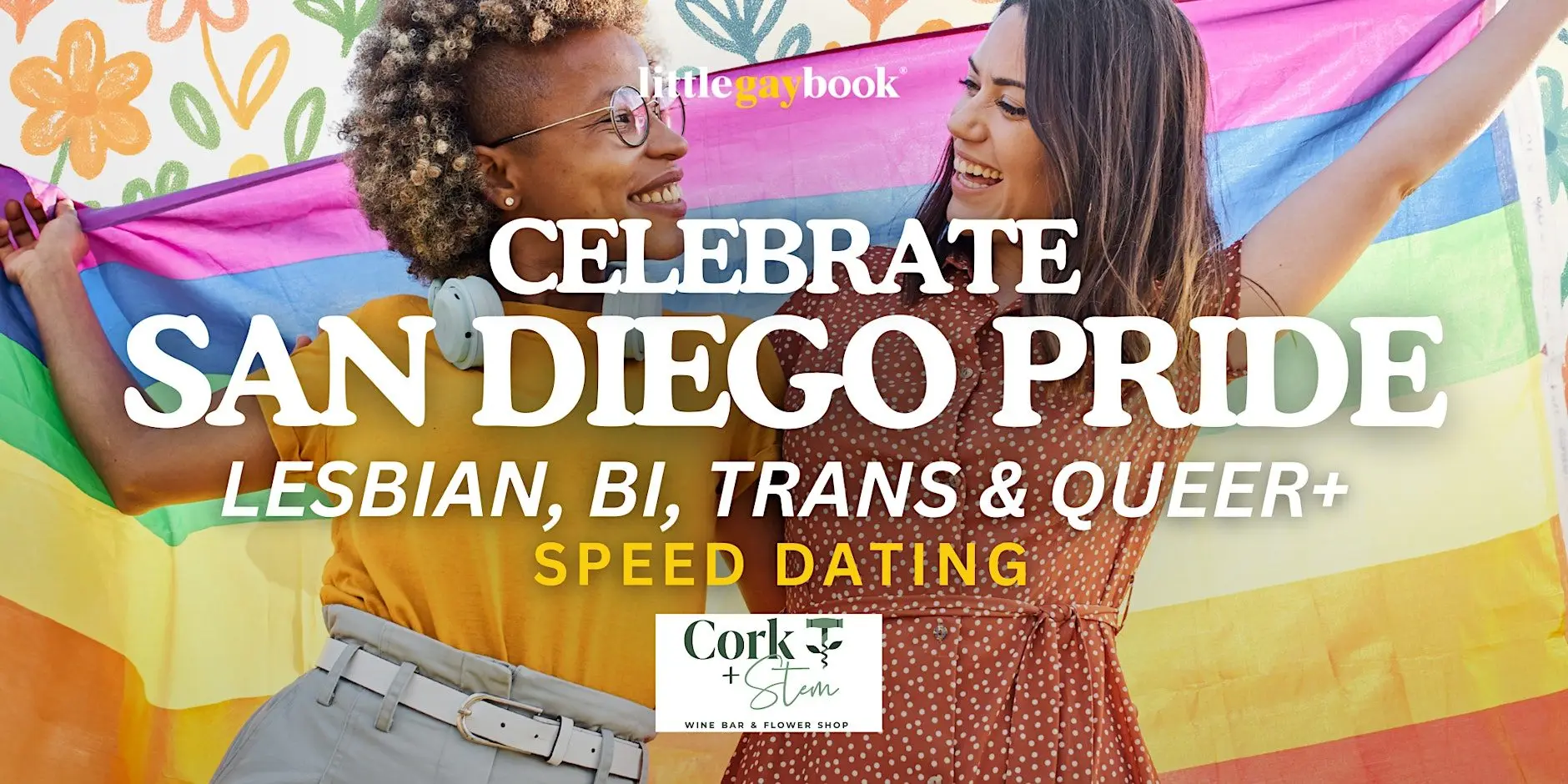 Celebrate San Diego Pride: Lesbian, Bi, Trans & Queer+ Speed Dating