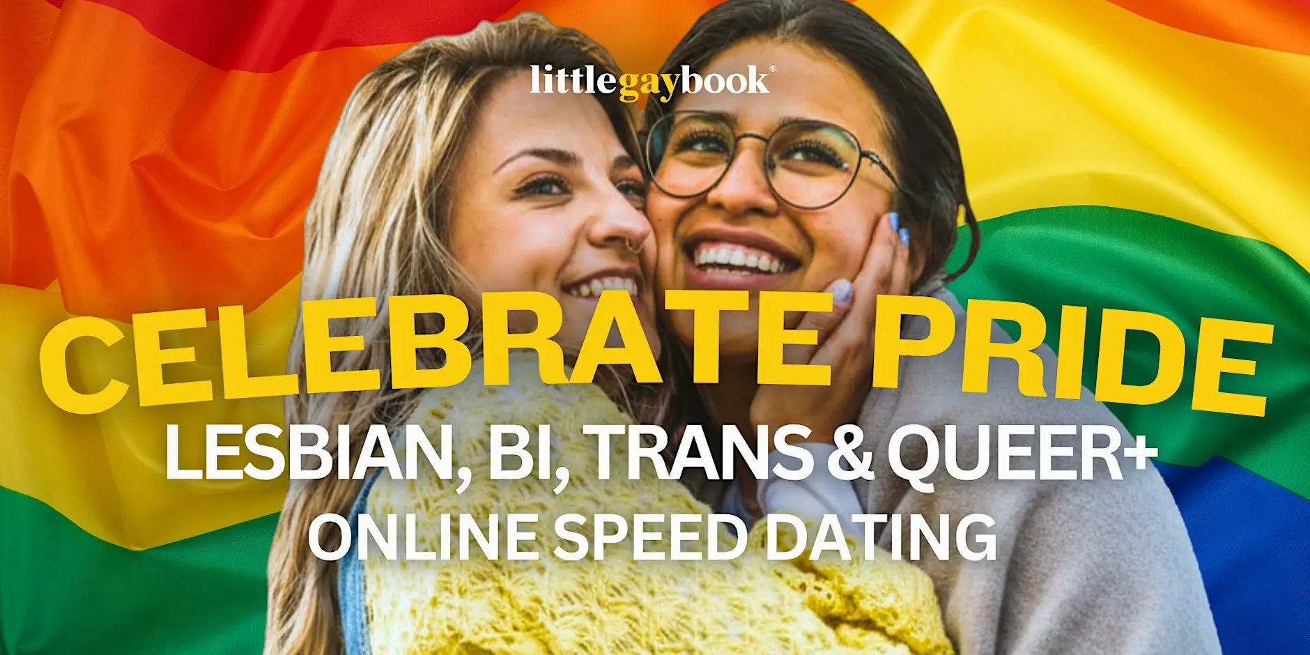 Celebrate Pride @ Lesbian, Bi, Trans & Queer+ Online Speed Dating