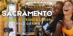 Sacramento Lesbian, Bi, Trans & Queer+ Speed Dating