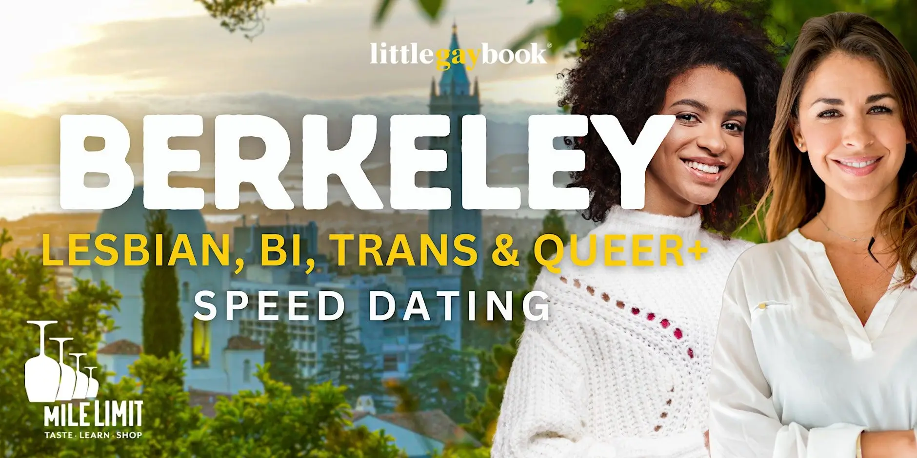 Berkeley Lesbian, Bi, Trans & Queer+ Speed Dating Berkeley Lesbian, Bi, Trans & Queer+ Speed Dating