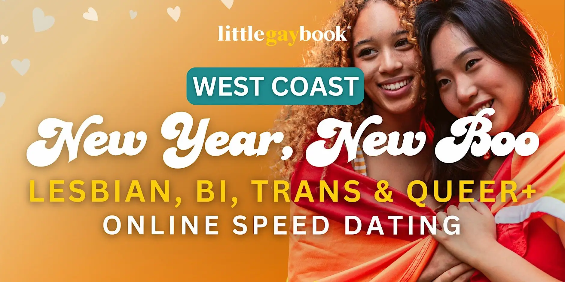 New Year, New Boo: West Coast Lesbian, Bi, Trans Queer Online Speed Dating