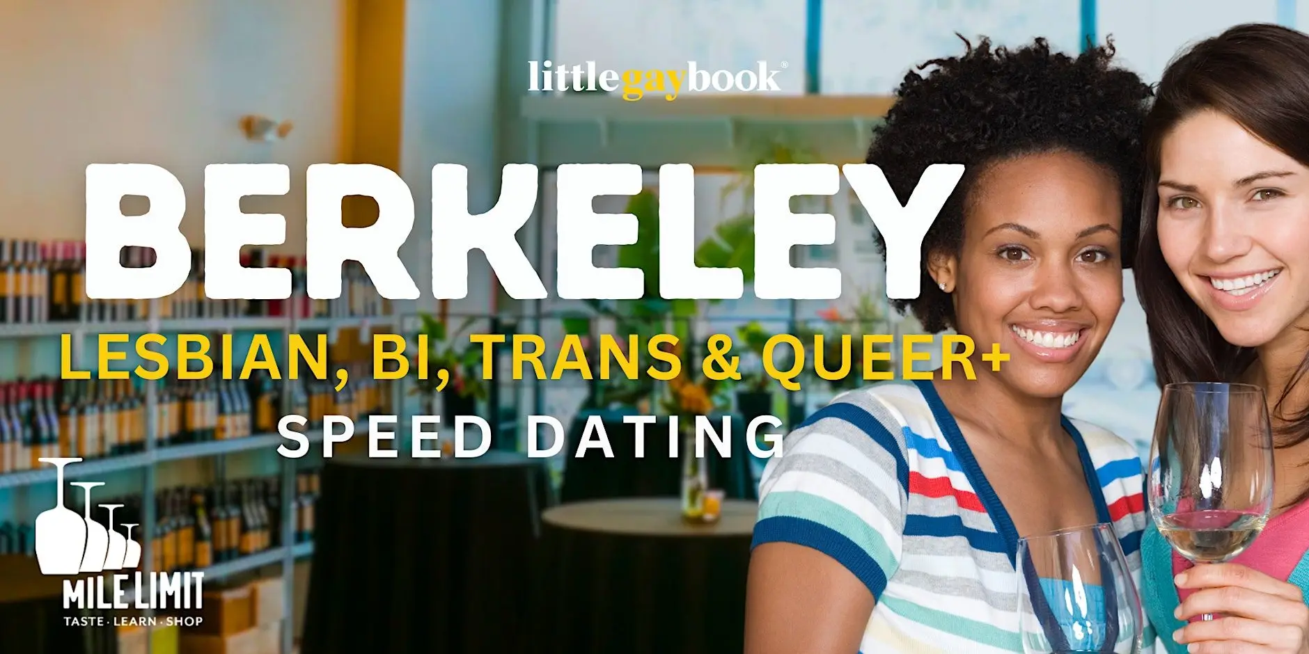 Berkeley Lesbian, Bi, Trans & Queer+ Speed Dating Berkeley Lesbian, Bi, Trans & Queer+ Speed Dating