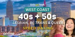 West Coast 40s & 50s Lesbian/Bi/Trans/Queer Online Speed Dating