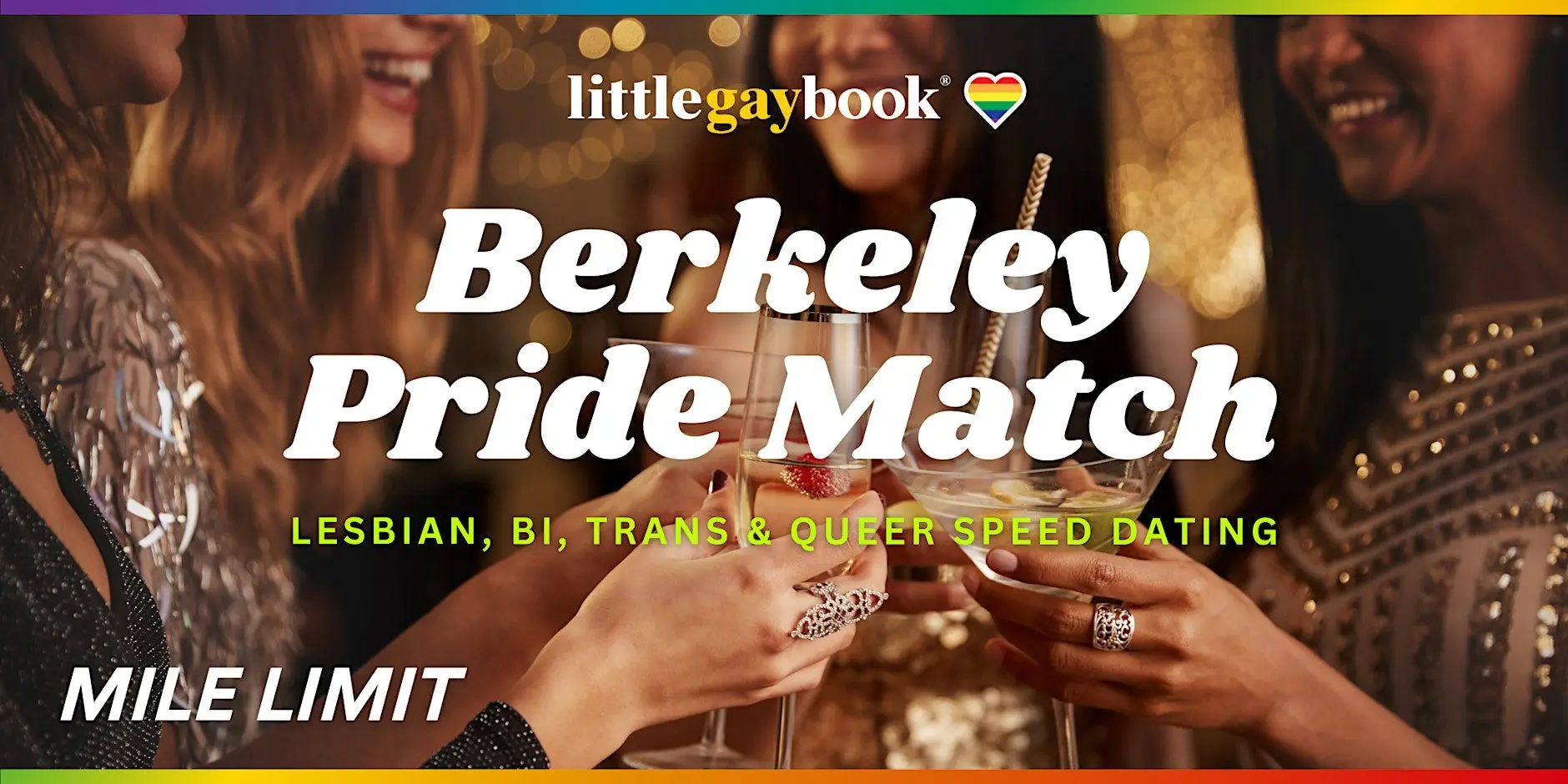 Berkeley Pride Match: Lesbian, Bi, Trans & Queer Speed Dating Experience