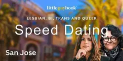 San Jose Lesbian, Bi, Trans and Queer Speed Dating San Jose Lesbian, Bi, Trans and Queer Speed Dating