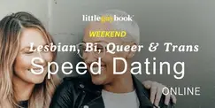 Weekend Speed Dating: Lesbian, Bi, Trans and Queer Online