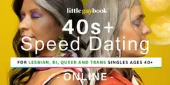 40+ LGBTQ+ Online Speed Dating