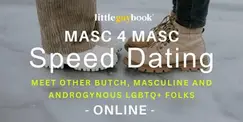 Masc for Masc LGBTQ+ Speed Dating Online