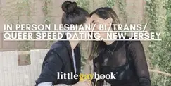 In Person Lesbian/Bi/Trans/Queer Speed Dating, New Jersey In Person Lesbian/Bi/Trans/Queer Speed Dating, New Jersey