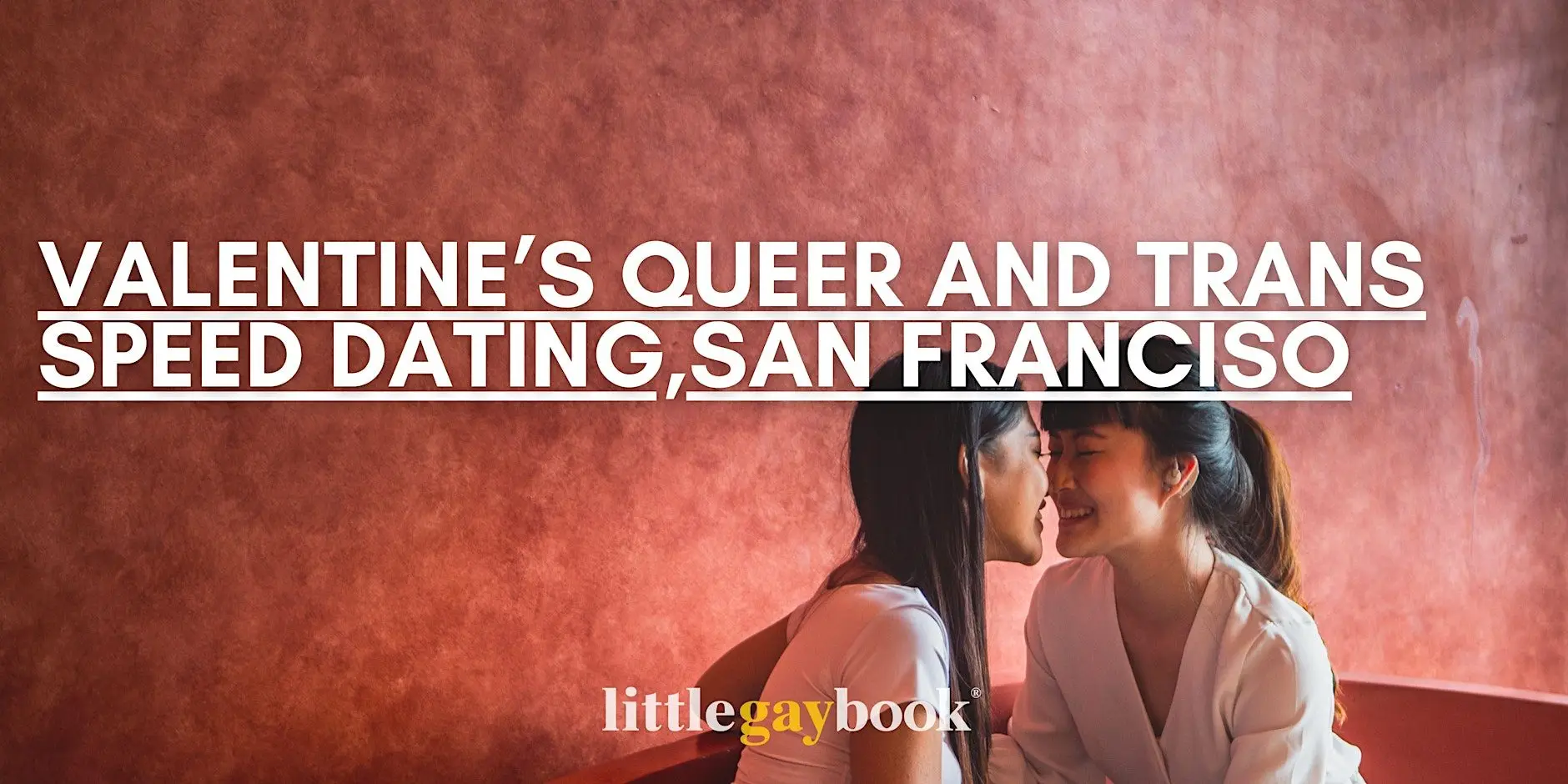 Valentine's Queer and Trans Speed Dating, San Francisco