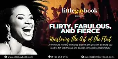Flirty, Fabulous, and Fierce Flirty, Fabulous, and Fierce
