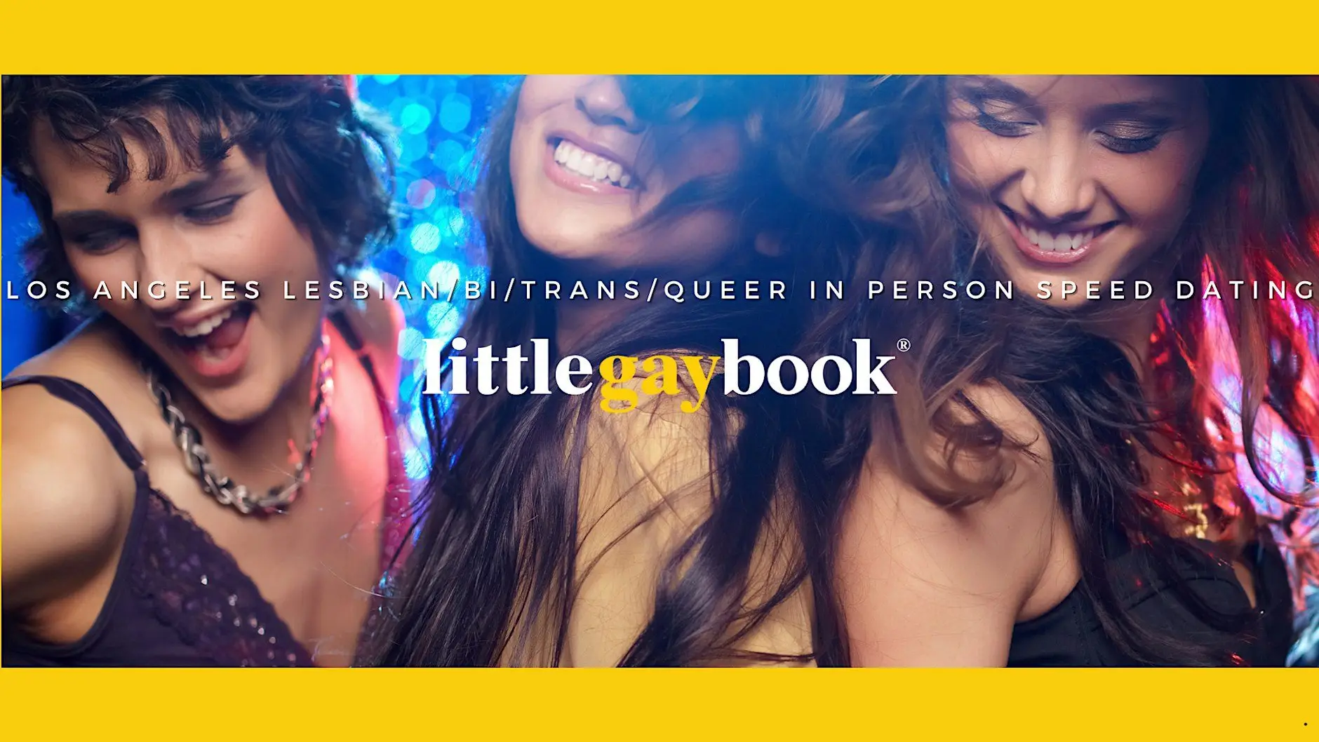 Los Angeles: In Person Lesbian, Queer, and Trans Speed Dating Los Angeles: In Person Lesbian, Queer, and Trans Speed Dating