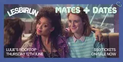 Lesbirun Presents: Mates and Dates #2