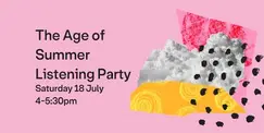 The Age of Summer Listening Party The Age of Summer Listening Party