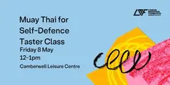 Muay Thai for Self-Defence Taster Class Muay Thai for Self-Defence Taster Class