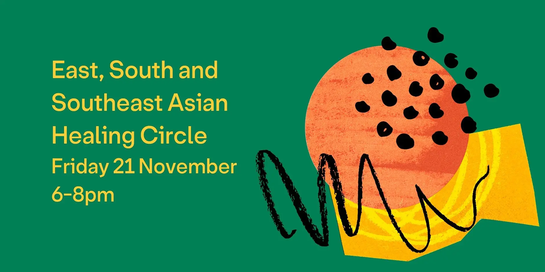 East, South and Southeast Asian Healing Circle East, South and Southeast Asian Healing Circle