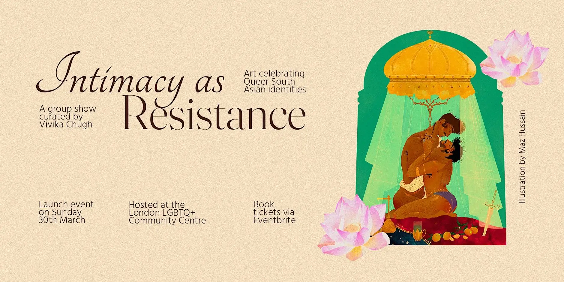 Intimacy as Resistance: A Queer South Asian Art Exhibition - Launch Party