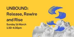 UNBOUND: Release, Rewire and Rise UNBOUND: Release, Rewire and Rise
