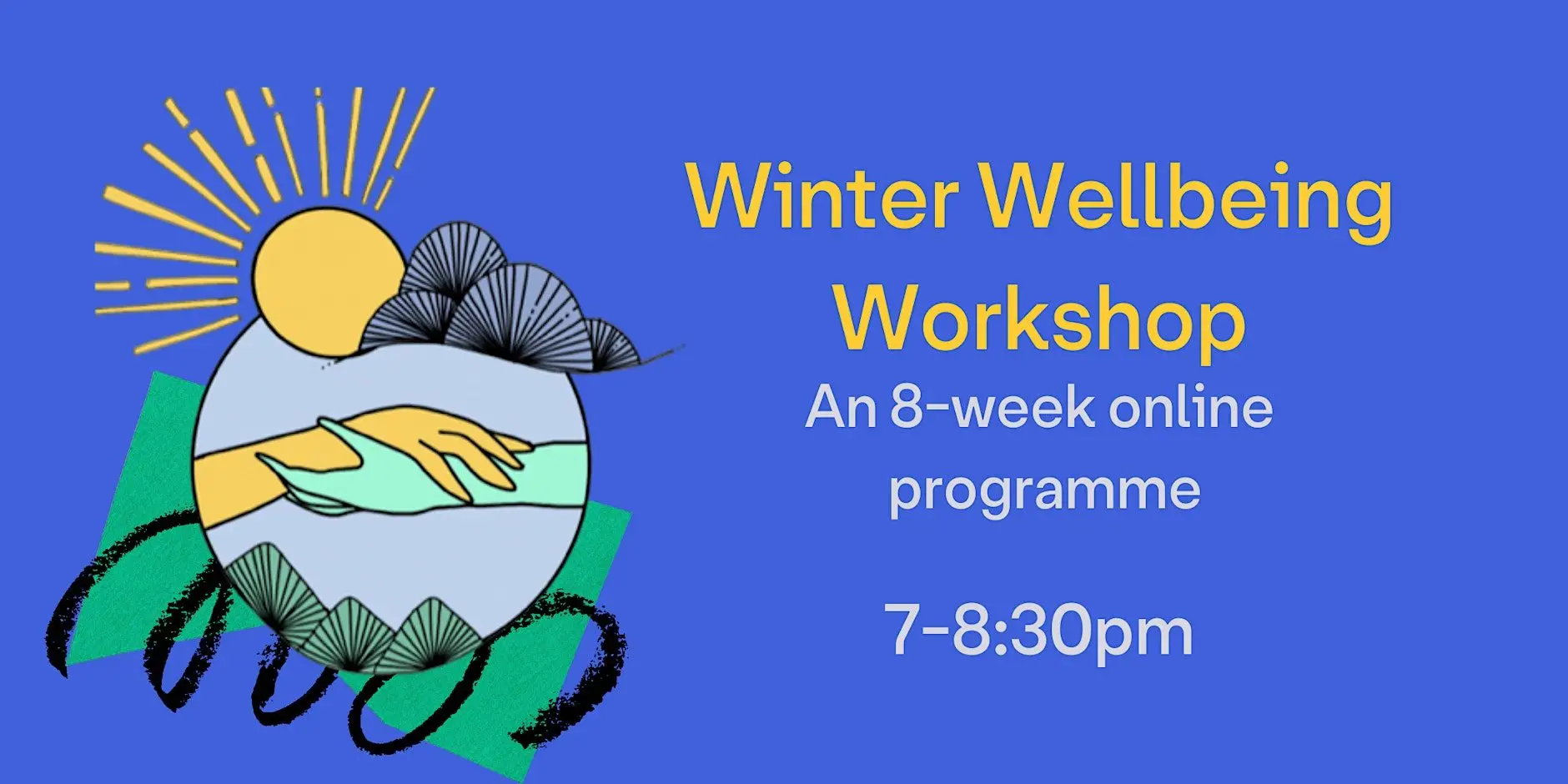 Winter Wellbeing Workshop (8-week online programme)