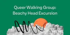 Queer Walking Group: Beachy Head Excursion
