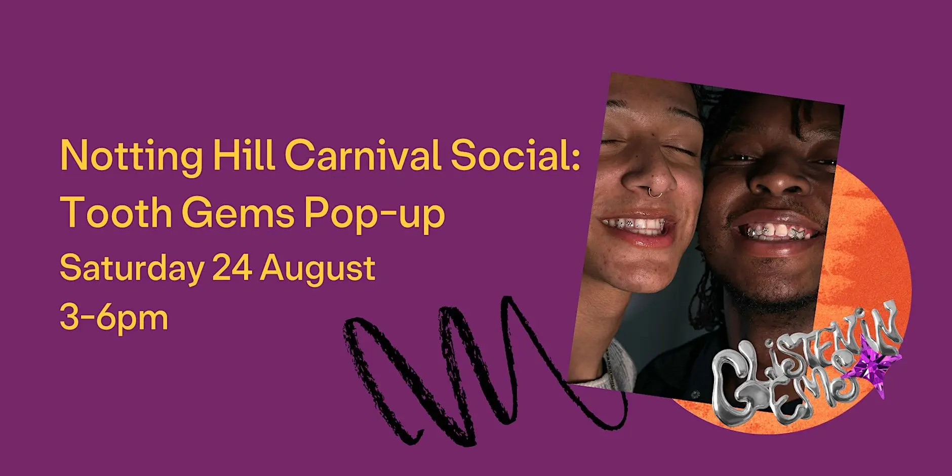 Notting Hill Carnival Social: Tooth Gems Pop-up