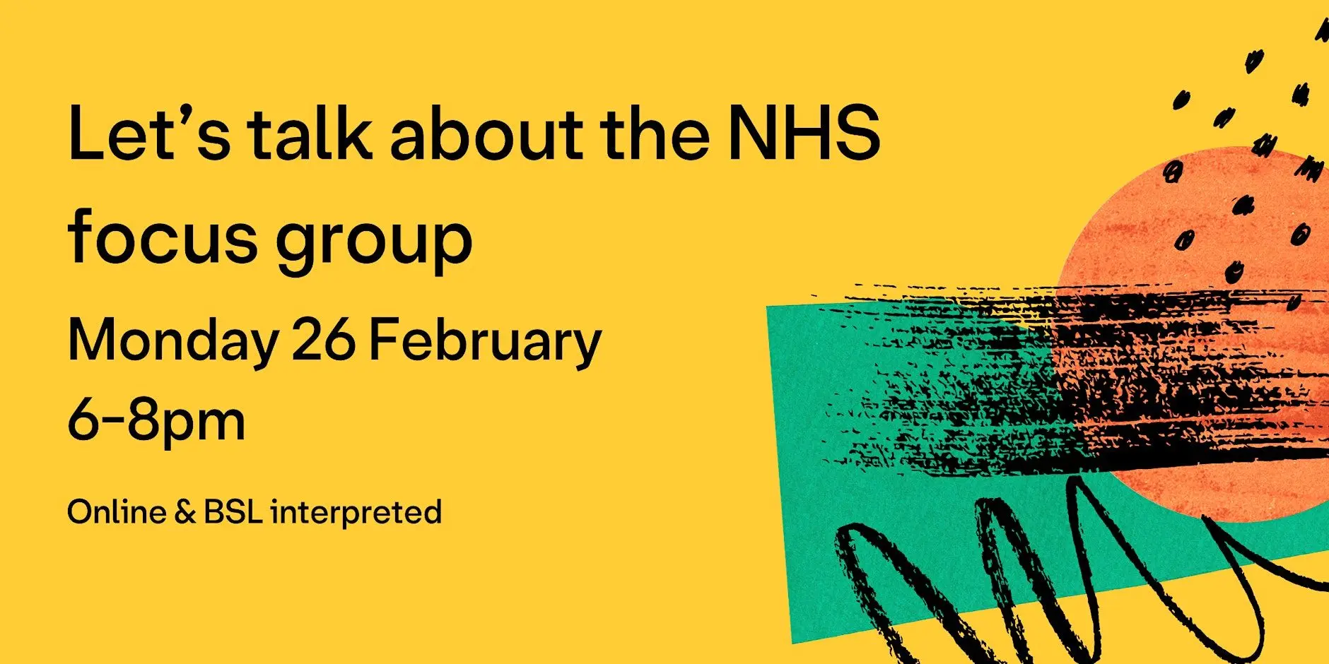 Let's Talk About the NHS Focus Group (Session 5, Online & BSL)