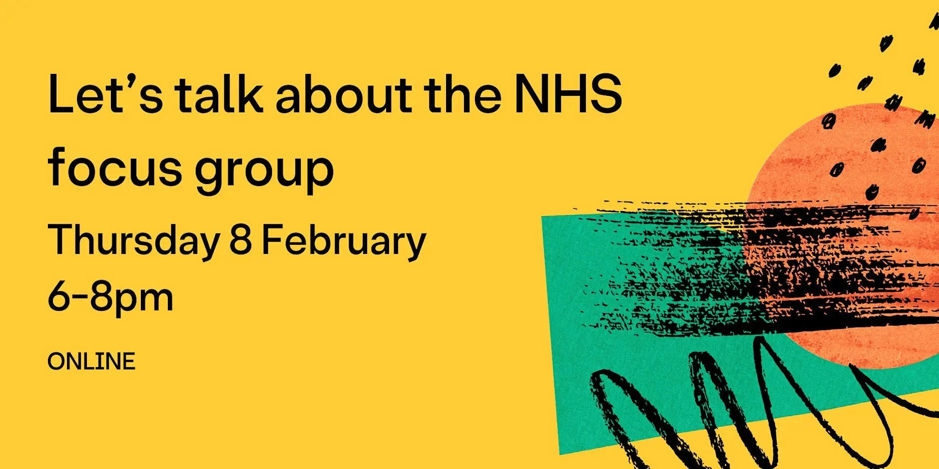 Let's Talk About the NHS Focus Group (Session 3, Online)