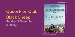 Queer Film Club: Black Sheep Queer Film Club: Black Sheep
