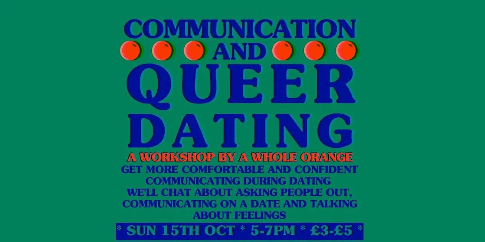 Communication and Queer Dating Communication and Queer Dating