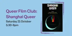 Queer Film Club: Shanghai Queer