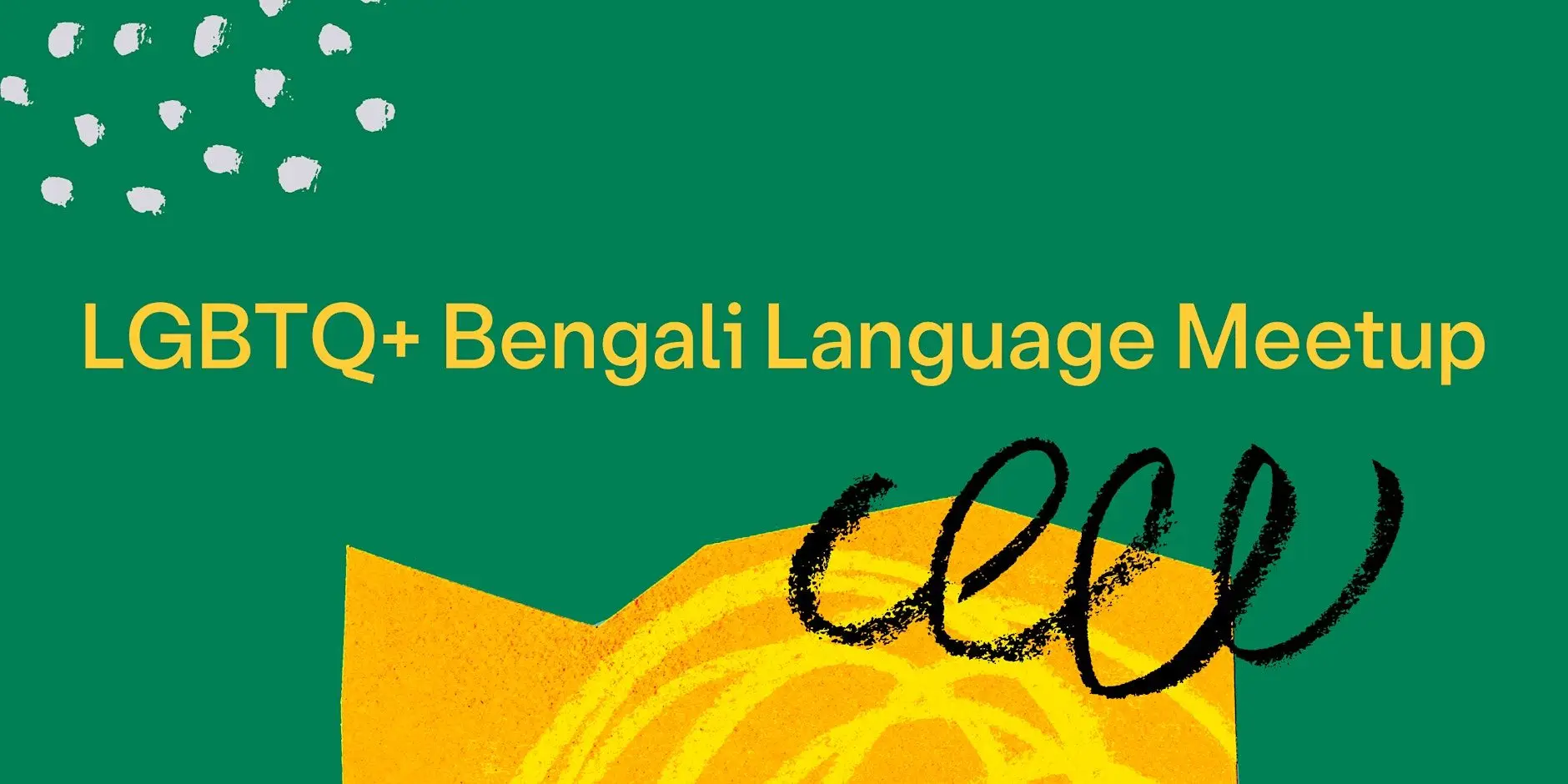 LGBTQ+ Bengali Language Meetup LGBTQ+ Bengali Language Meetup