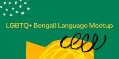 LGBTQ+ Bengali Language Meetup