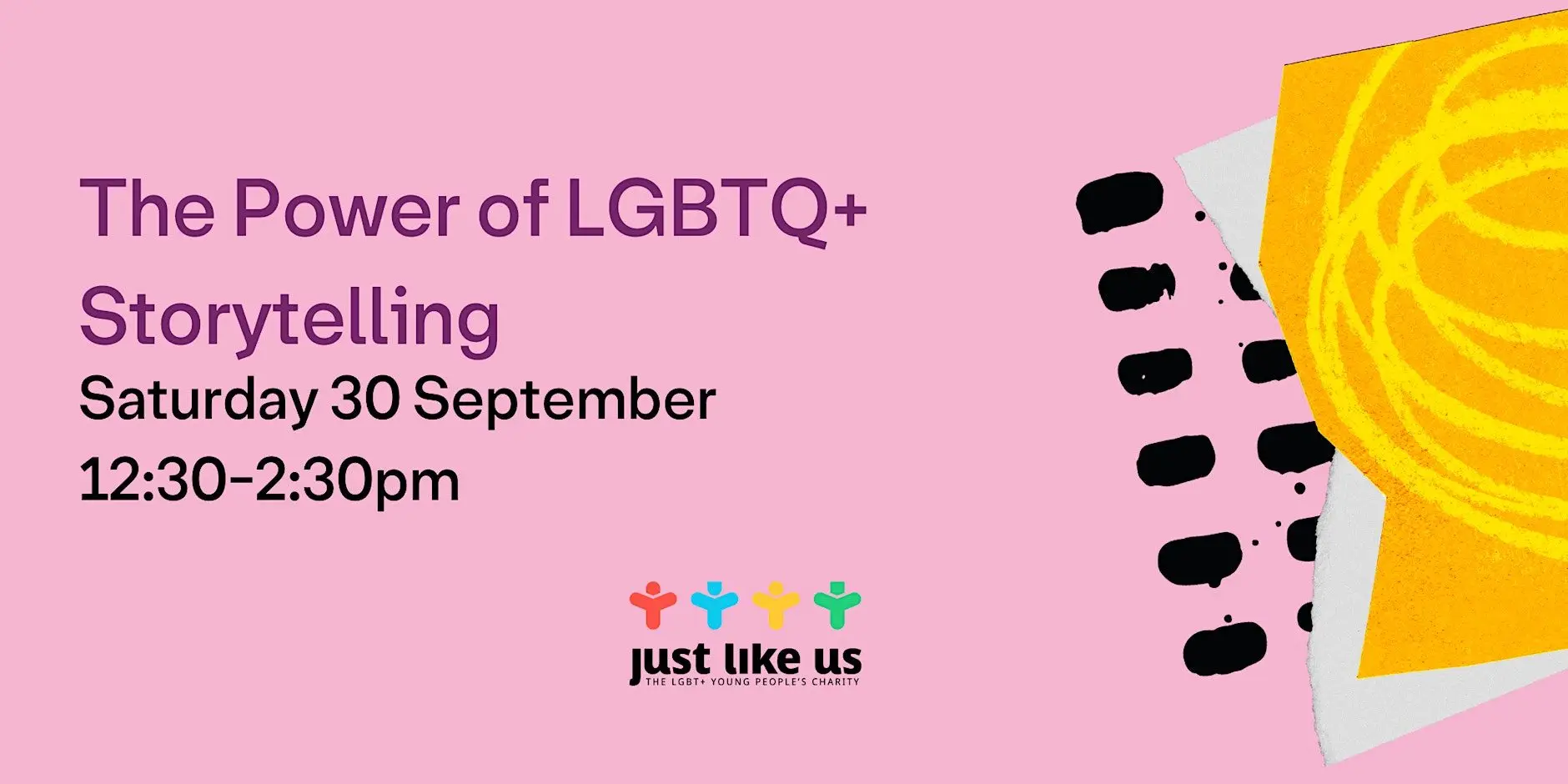 The Power of LGBTQ+ Storytelling with Just Like Us