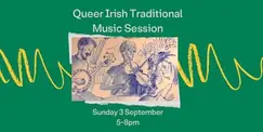 Queer Irish Traditional Music Session Queer Irish Traditional Music Session