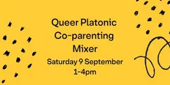 Queer Platonic Co-parenting Mixer Queer Platonic Co-parenting Mixer