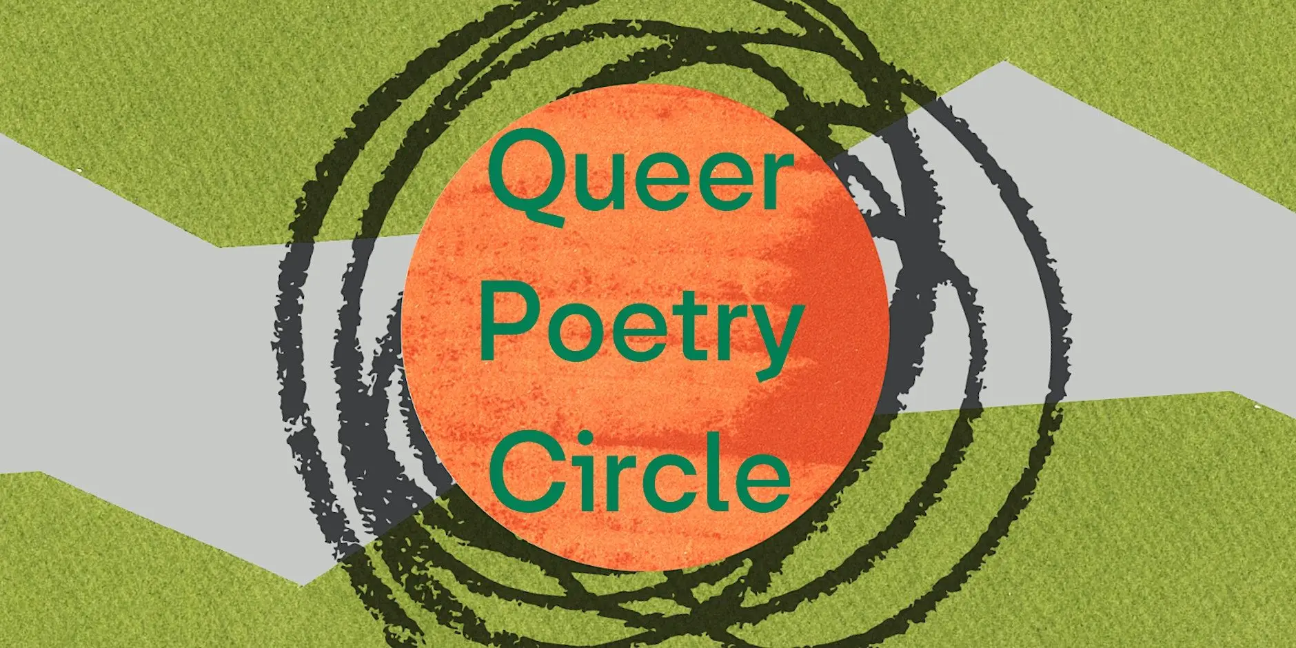 Queer Poetry Circle Queer Poetry Circle
