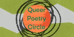 Queer Poetry Circle Queer Poetry Circle