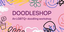 Doodleshop: An LGBTQ+ doodle workshop