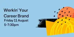 Werkin' Your Career Brand