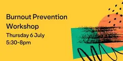 Burnout Prevention Workshop (for LGBTQ+ orgs, groups and projects) Burnout Prevention Workshop (for LGBTQ+ orgs, groups and projects)