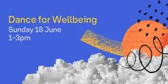 Dance for Wellbeing Dance for Wellbeing