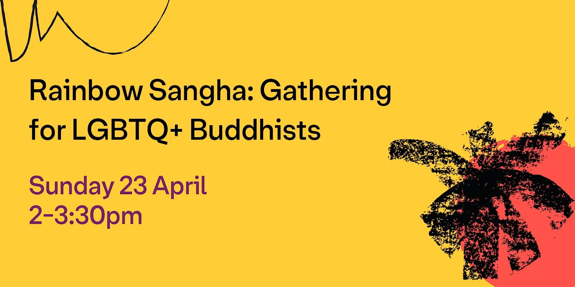 Rainbow Sangha: Gathering for LGBTQ+ Buddhists Rainbow Sangha: Gathering for LGBTQ+ Buddhists