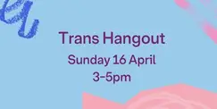 Trans Hangout Trans Hangout