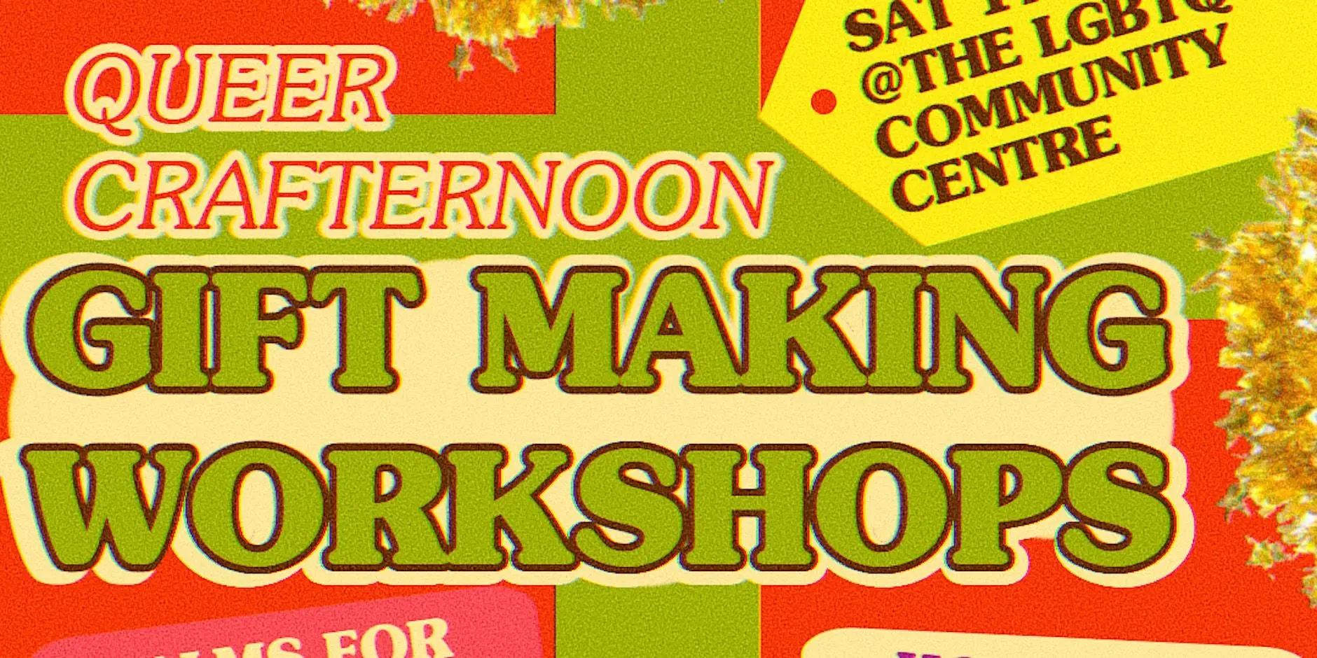 Queer Crafternoon - Gift Making Workshops