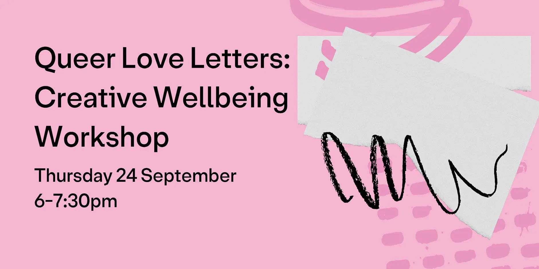 Queer Love Letters: Creative Wellbeing Workshop