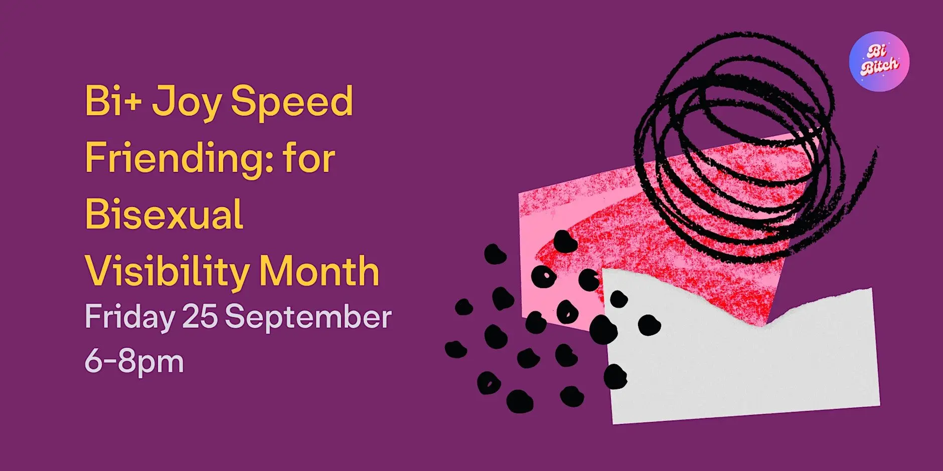 Bi+ Joy Speed Friending: for Bisexual Visibility Month